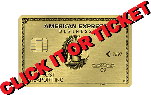 A Gold American Express card with the text "Click It or Ticket" overlayed on top.